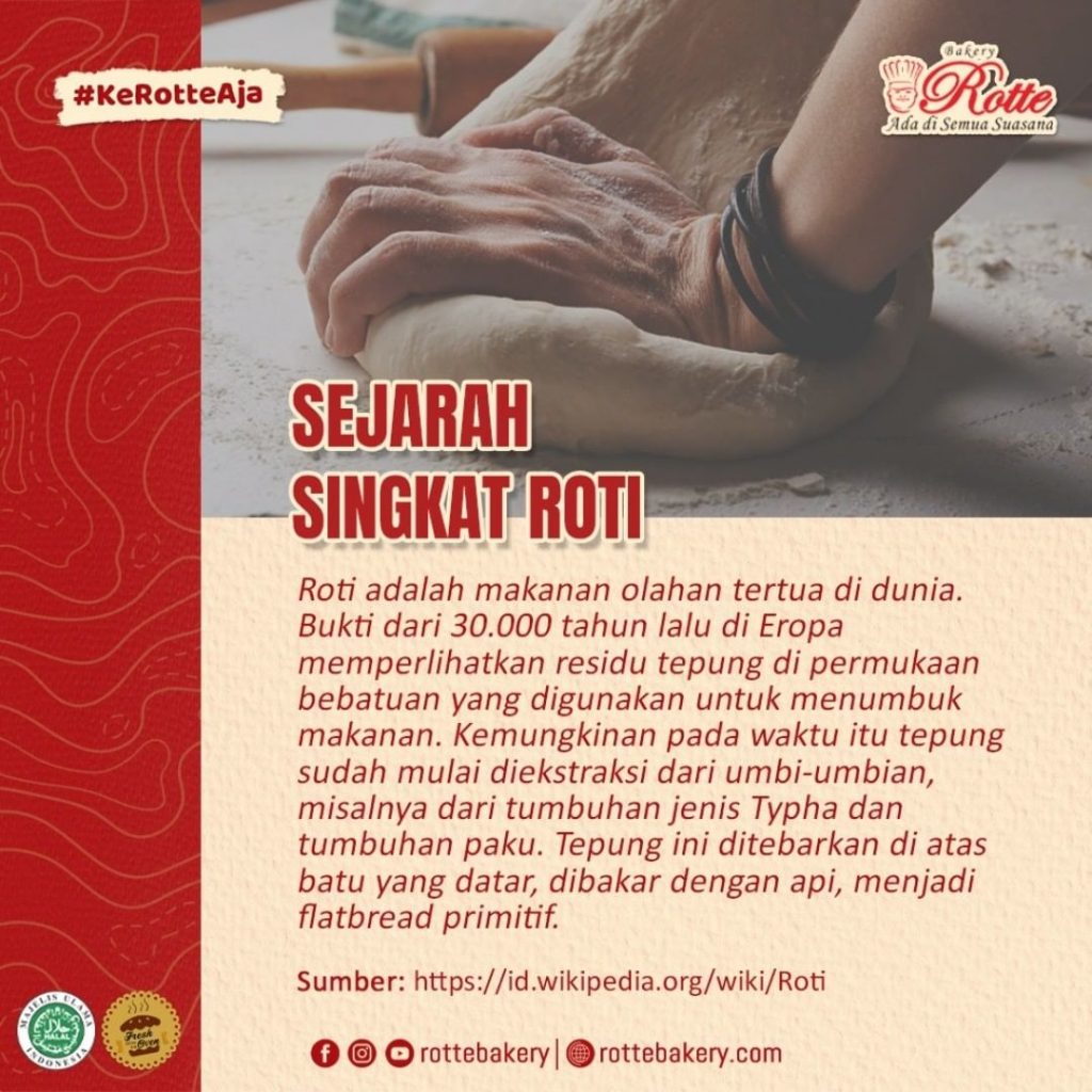 Roti : Apa Itu, Sejarah, Dan Jenisnya – Rotte Bakery