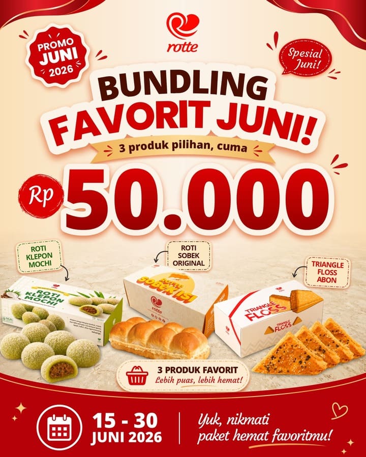 Nikmati Promo Bundling Favorit Juni Rotte Bakery. Dapatkan Roti Klepon Mochi, Roti Sobek Original, dan Triangle Floss Abon hanya Rp50.000. Berlaku 15–30 Juni 2026.